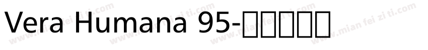 Vera Humana 95字体转换